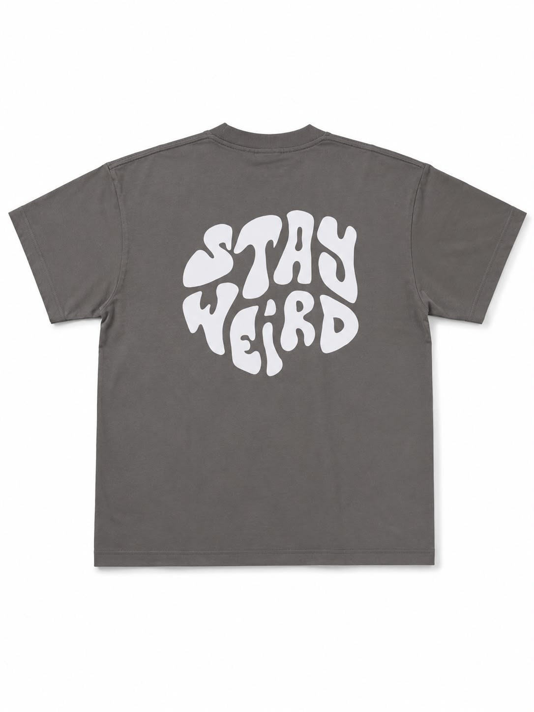 Stay Weird Tee